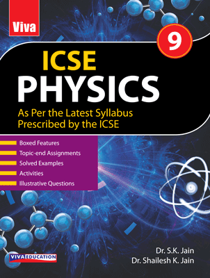 Viva ICSE Physics 2018 Edn Class IX
